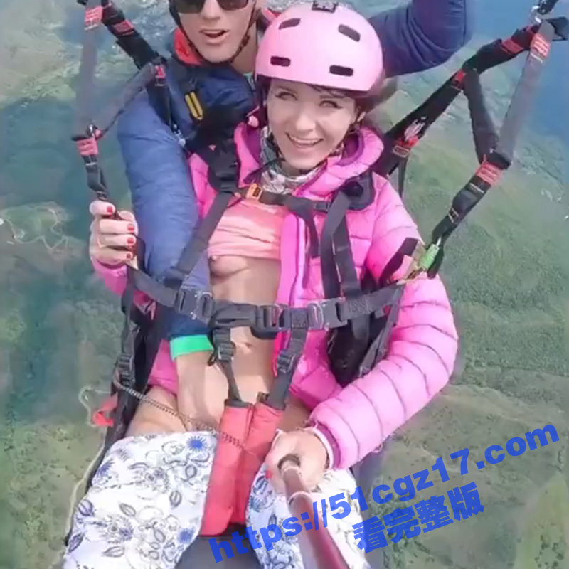 国外高空激情性爱 在海拔1000米的高空与爱人暧昧缠绵 要么说国外人少都是有原因的！-51吃瓜网