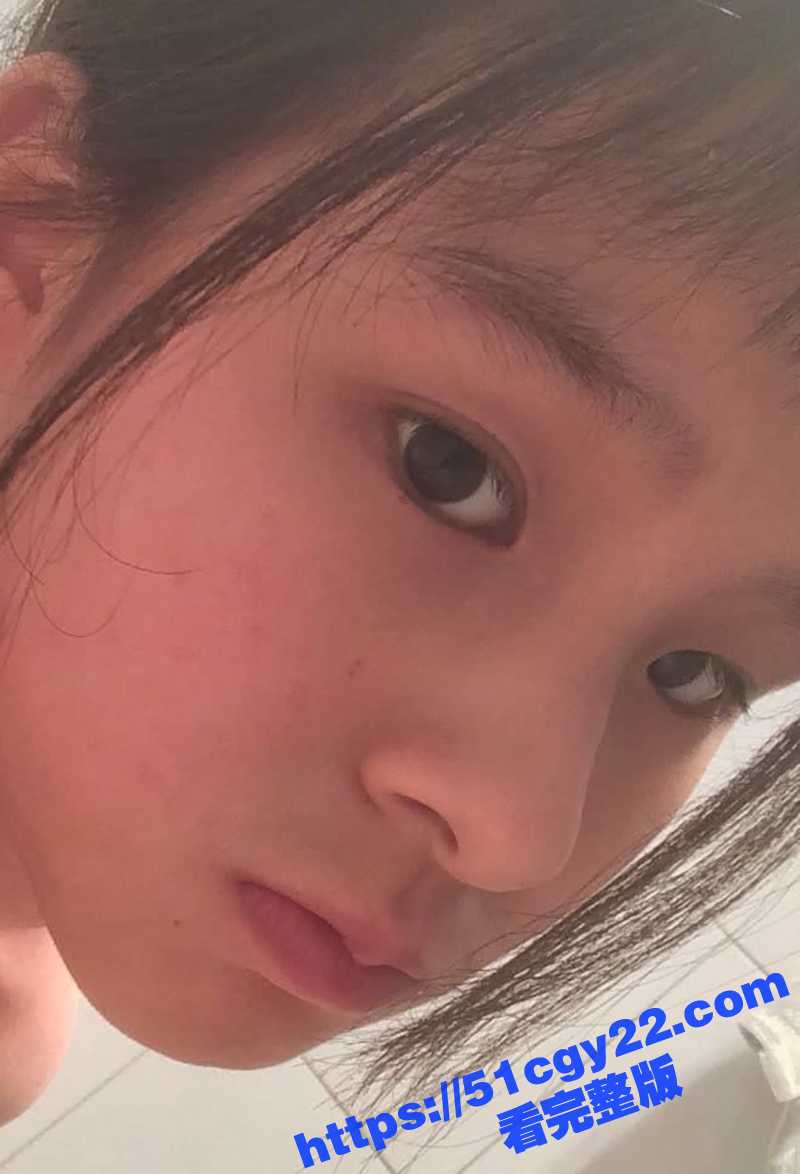 河南实验中学清纯少女 网调视频泄露 童颜巨乳身材爆辣 居家自慰抠逼揉奶到高潮! - 51吃瓜网-51吃瓜网